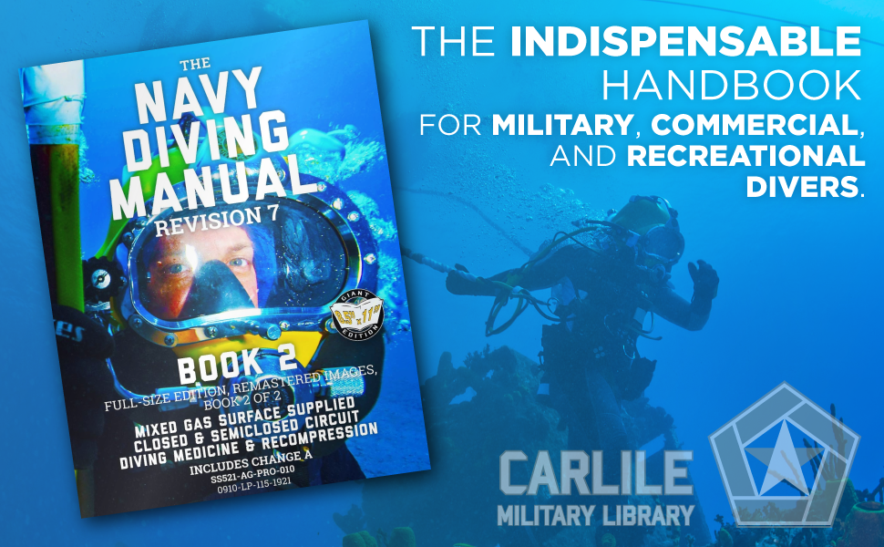 The indispensable handbook for military, commercial, and recreational divers.