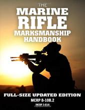 US Marine Corps Rifle Marksmanship Handbook