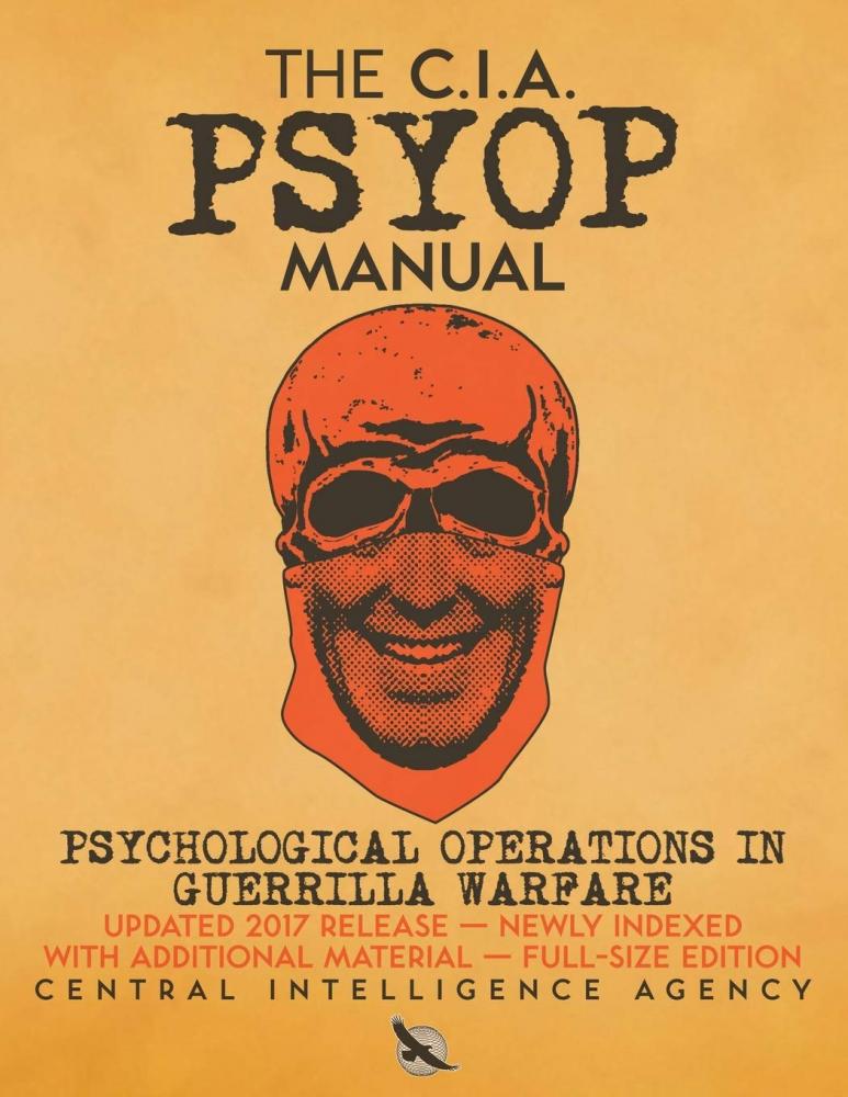 CIA PSYOP Psychological Operations in Guerrilla Warfare