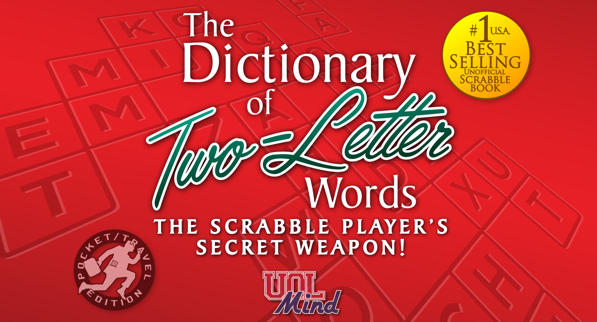 Uol Mind: The Dictionary of Two-Letter Words - The Scrabble