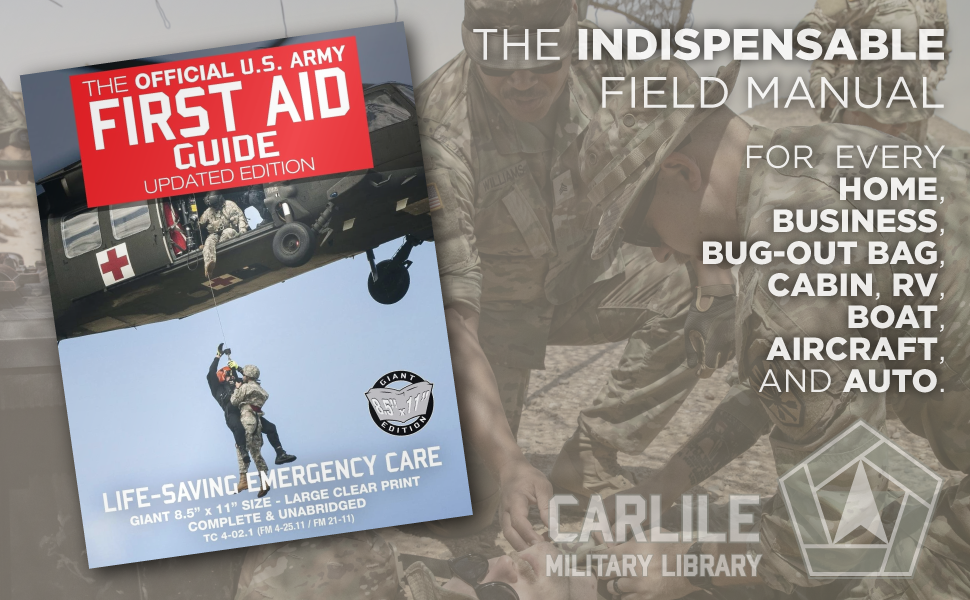 The indispensable field manual for every home, business, bugout bag, cabin, RV, boat, aircraft, and automobile.