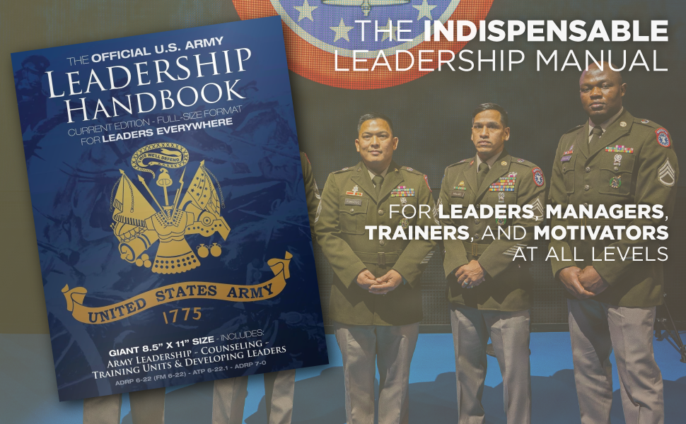 THe indispensable leadership manual for leaders, managers, trainers, and motivators at all levels.
