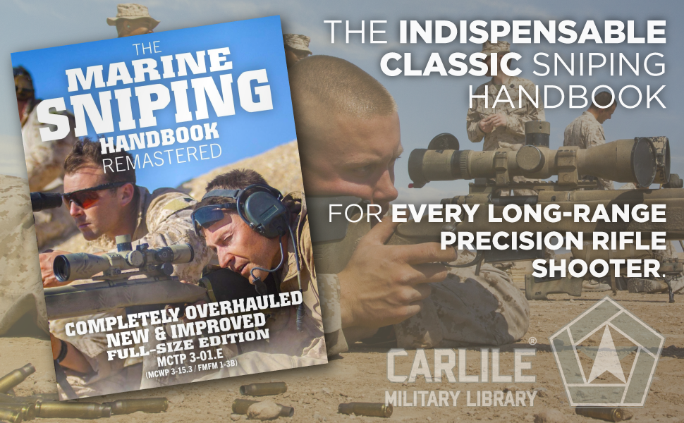 The indispensable classic sniping handbook for every long-range precision rifle shooter.