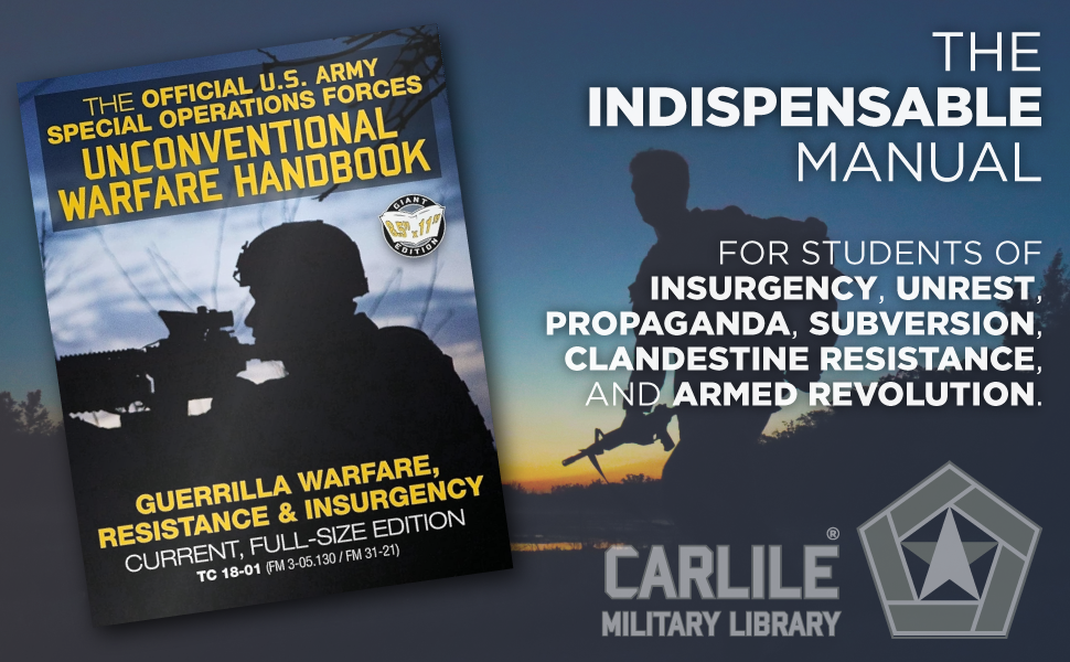 The indispensable manual for students of insurgency, unrest, propaganda, subversion, clandestine resistance, and armed revolution.