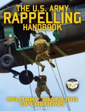 Official US Army Rappelling Manual Carlile Military Library