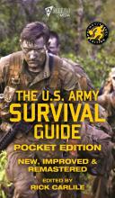 The US Army Survival Guide Carlile Media Carlile Military Library Hardcover
