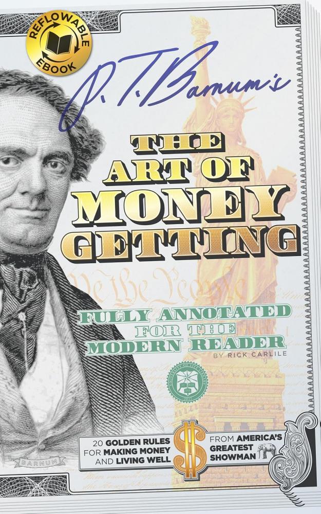 PT Barnum The Art of Money Getting ebook kindle Rick Carlile