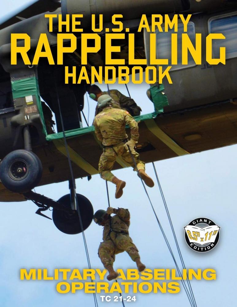 Official US Army Rappelling Manual Carlile Military Library